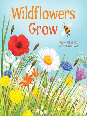 cover image of Wildflowers Grow